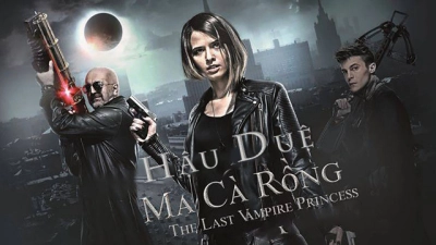 Hậu Duệ Ma Cà Rồng (Last Vampire Princess)